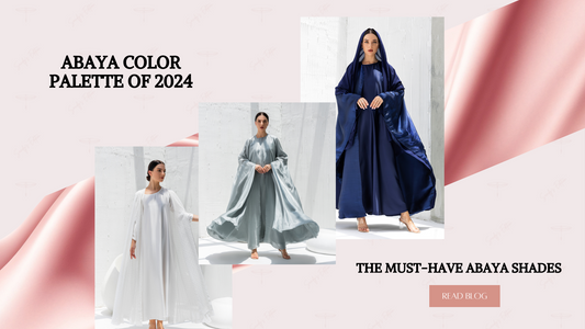 Abaya color palette 2024- Sandy's Edition Boutique